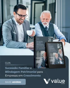 GUIA: Sucessão Familiar e Blindagem Patrimonial para Empresas em Crescimento